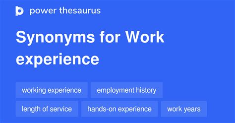 work experience synonym.